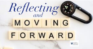 Reflecting (in script font) and Moving Forward (spelled out with Scrabble tiles)